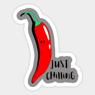 Just Chilling Sticker